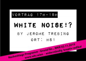 white noise!? @ HS1
